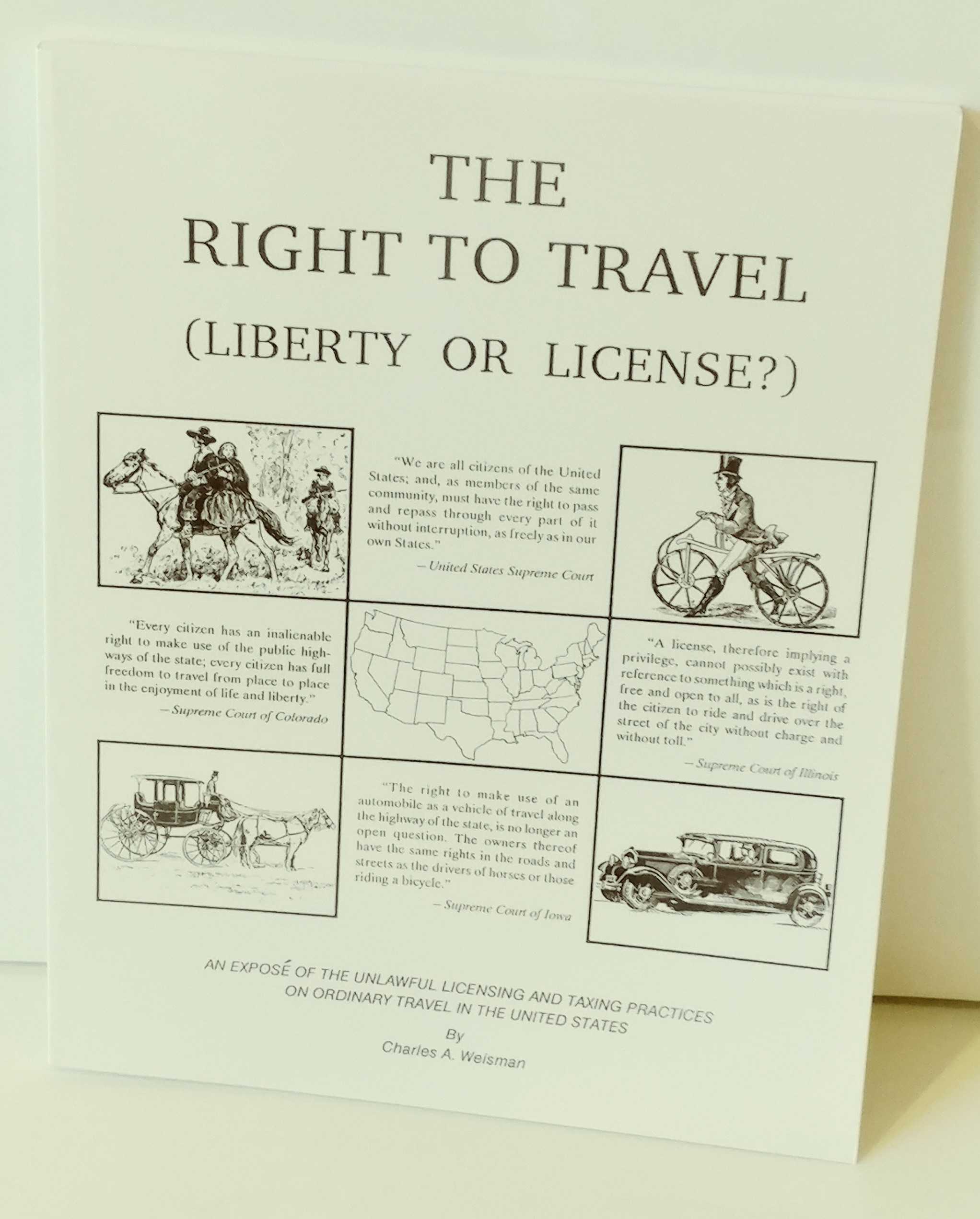 The Right To Travel Liberty Or License Americans Bulletin